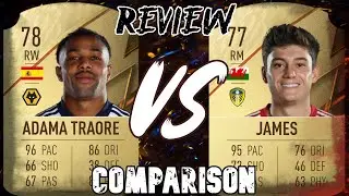 ADAMA TRAORE 78 VS DANIEL JAMES 77 | FIFA 22 PLAYER REVIEW | FIFA 22 ULTIMATE TEAM