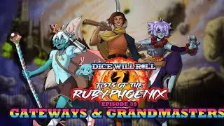 Ruby Phoenix Ep. 39: Gateways & Grandmasters