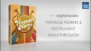 Vintage Horns 2 — прохождение инструмента