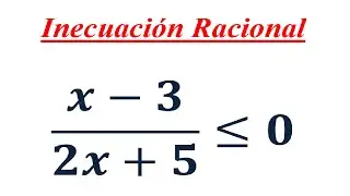 Inecuación Racional #3