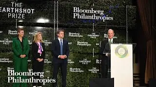The Earthshot Prize Innovation Summit Closing Remarks | Bloomberg Philanthropies