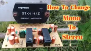 How do converted mono to stereo |  change STK mono to stereo | 3Tech