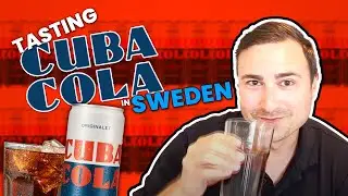 First to Market: Cuba Cola, Story of Sweden's 1st Soda