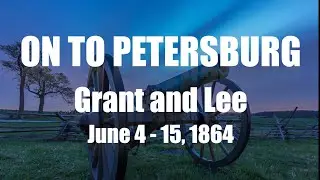Sunday Books - Gordon Rhea - On to Petersburg