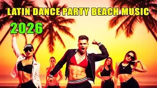 Ultimate Latin Party Mix | Reggaeton Hits 2026 for Non-Stop Dancing