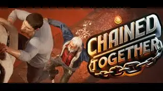 Chained Together... Yes this was easy mode