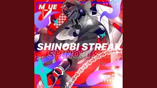 SHINOBI STREAK