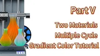 Cetus2丨Advanced Gradient Color Tutorial #3dprint #model #3dprinter #fade #art