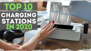 Top 10 Best-Charging Stations Dock In 2020