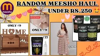 💥MEESHO random haul under rs.250 || meesho 9rs. deal || #meeshoFOD #meeshomagic #yehhayaat #meesho