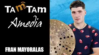 Fran Mayoralas - Amedia Cymbals - 