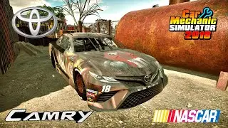 Toyota Camry NASCAR restoration - Car Mechanic Simulator 2018