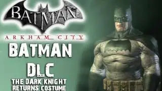 Batman: Arkham City - Dark Knight Costume DLC