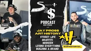 Jay Pross - Art History - Street Life Graffiti Miskeen Losing Everything Build A Brand (4K)