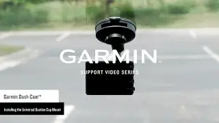 Garmin Support | Garmin Dash Cam&trade; Universal Suction Cup Mount | Installation