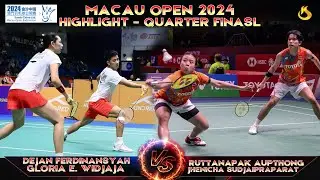 Dejan /Gloria [INA] vs Ruttanapak OUPTHONG / Jhenicha SUDJAIPRAPARAT [THA] | Macau Open 2024 | QF