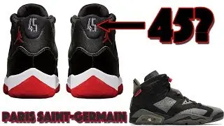 AIR JORDAN 11 BRED 2019 RELEASING WITH 45, PSG JORDAN 6, SUPREME JORDAN 14 AND MORE