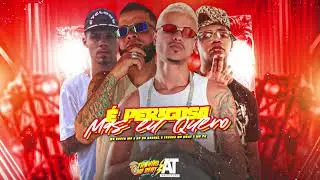 &Eacute; PERIGOSO MAS EU QUERO - Trov&atilde;o no Beat, Ar da Barril, MC PR, EO Gusta MC