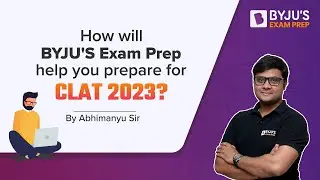Ace CLAT 2023 Preparation with BYJU's Exam Prep #clatpreparation #clat_strategy #clatonlineclasses