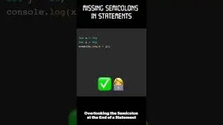 Missing semicolons in statements #javascript #codingtips #webdevelopment #programmingtips