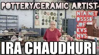 Ira Chaudhuri/Potter artist/Ceramic artist/Glaze work, Sgraffito, Folk and tribal influence/ Ugc net