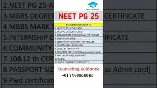 NEET PG 2025 : REQUIRED DOCUMENTS (ALL INDIA QUOTA)