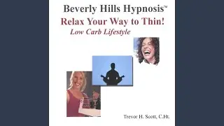 Relax Your Way to Thin! (Low Carb. Lifestyle)