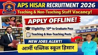 Army Public School Hisar Teaching and Non Teaching Staff Vacancy 2026 