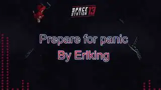 Space station 13 music [Prepare for panic]