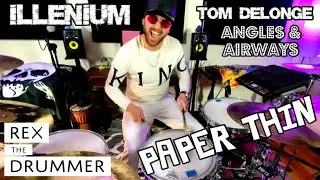 ILLENIUM, Tom DeLonge, Angels & Airways - Paper Thin (Drum Cover) Rex The Drummer