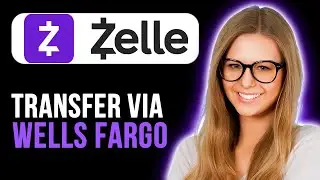How To Transfer Money With Zelle Via Wells Fargo To Another Bank (Full Guide)