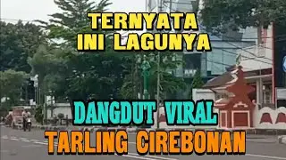 DANGDUT VIRAL, TARLING CIREBONAN SUARA MERDU BASS EMPUK