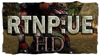 RTNP: The Ultimate Edition v1.1 HD (Unreal Return to Na Pali) Let's Play #1