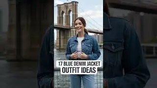 17 Blue Denim Jacket Outfit Ideas for Effortless Everyday Style #shorts #streetstyle #casualoutfits