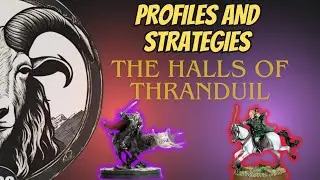 MESBG Faction Deep Dive: The Halls of Thranduil.