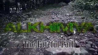Alkhimya - The Fateful Path (OFFICIAL VIDEO)