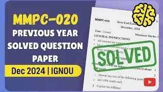 MMPC-020 Solved Question Paper | Dec 2024 | IGNOU Previous Year Question Paper