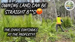 Owning Land Can Be Some Straight B**S! 😡