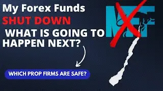 My Forex Funds Shut Down By Regulators - Which Prop Firms Are Safe?