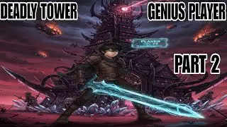 Isang simpleng streamer na naging pinakamagaling na player sa nakamamatay na laro PART 2