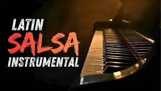 Salsa Instrumental Background | Perfect for Any Occasion