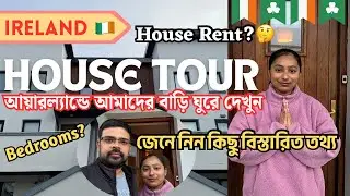 Ireland Home Tour 2025 🏡 🇮🇪 + Rent Prices + Important Info | Indian Couple’s Life in Ireland Vlog ✨