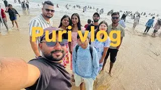 Puri trip #vlog ❤️￼