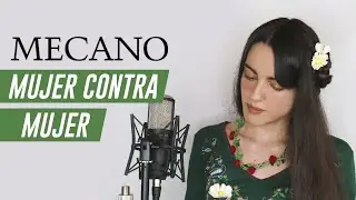 Mecano - Mujer contra mujer (cover @Miree y @Guitar Logic)