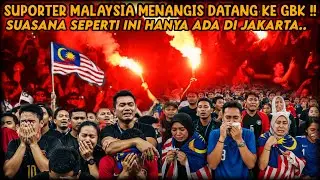 TAK KUASA NAHAN AIR MATA‼️ RAMAI-RAMAI SUPORTER MALAYSIA DUKUNG INDONESIA ‼️