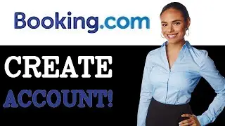 How To Create An Account On Booking.com (2025)