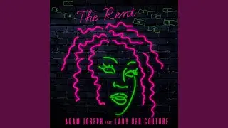 The Rent