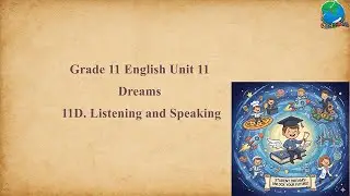 Grade 11 Englsih Unit 11 Listening and Speaking