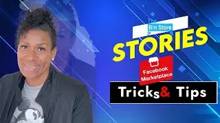 The Bin Store Stories Facebook Marketplace Flipping
