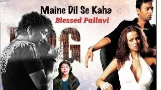 Maine Dil Se Kaha #rog #kk #blessedpallavi #youtube #music #bollywood #hitsong #bestofkk #hindisong